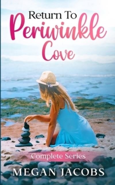Return to Periwinkle Cove - Megan Jacobs - Libros - Sandy Bay Publishing Limited - 9780473621193 - 19 de marzo de 2022