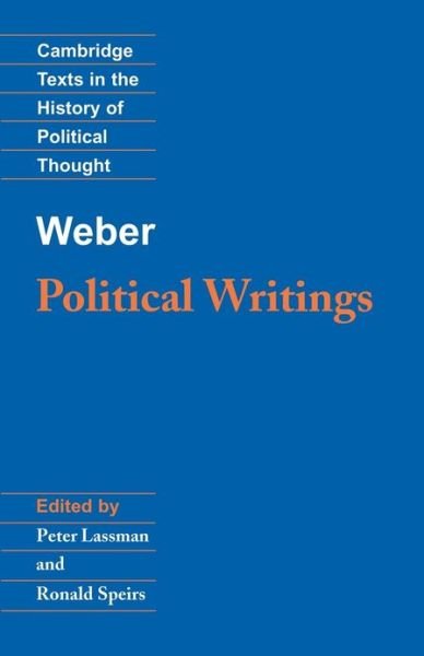 Cover for Max Weber · Weber: Political Writings - Cambridge Texts in the History of Political Thought (Pocketbok) (1994)