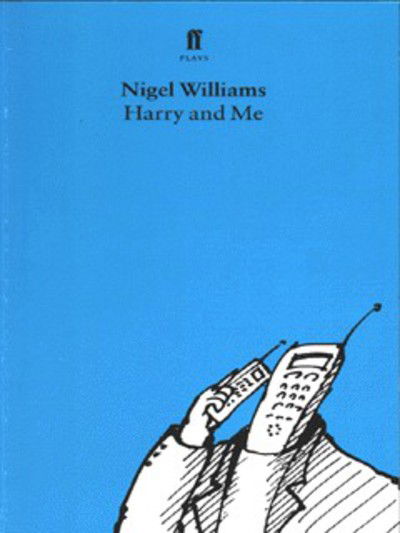 Cover for Nigel Williams · Harry and Me (Paperback Book) [Main edition] (1996)