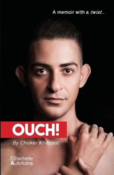 Ouch - Chaker Khazaal - Books - Chaker Khazaal - 9780578786193 - October 17, 2020