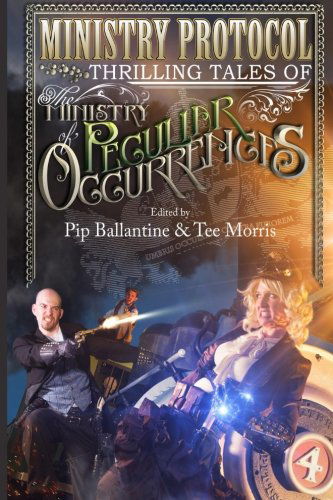 Cover for Delilah S Dawson · Ministry Protocol: Thrilling Tales of the Ministry of Peculiar Occurrences (Pocketbok) (2013)