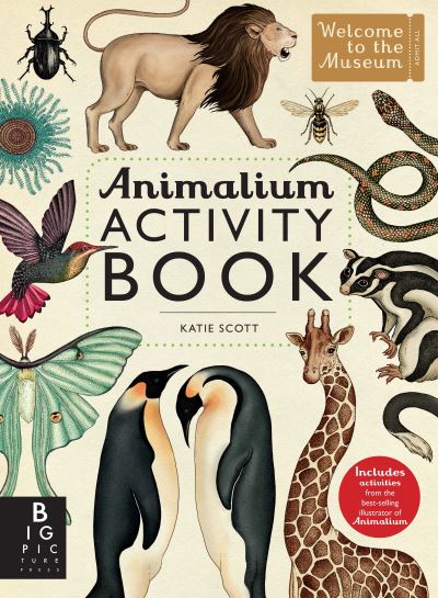 Cover for Big Picture Press · Animalium Activity Book (Paperback Book) (2016)