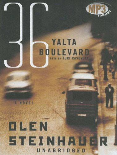 Cover for Olen Steinhauer · 36 Yalta Boulevard: Library Edition (St. Martin's Minotaur Mysteries) (Audiobook (CD)) [Mp3 Una edition] (2005)