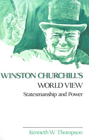 Cover for Kenneth W. Thompson · Winston Churchill's World View: Statesmanship and Power (Pocketbok) (1987)