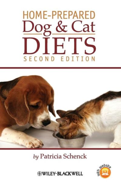 Home-Prepared Dog and Cat Diets - Schenck, Patricia A. (Michigan State University) - Livros - John Wiley and Sons Ltd - 9780813801193 - 14 de maio de 2010