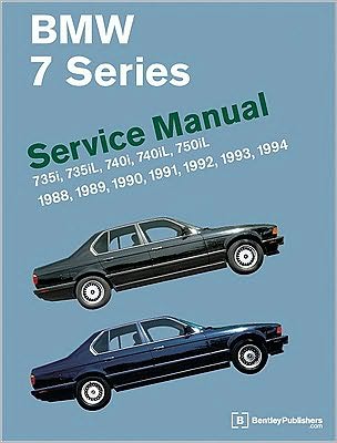 Cover for Bentley Publishers · Bmw 7 Series Service Manual 1988-1994 (E32): 735i, 735l, 7401, 740il &amp; 750il (Hardcover Book) (1999)