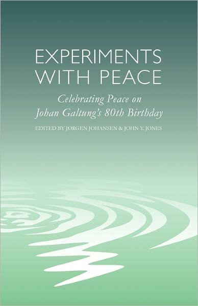 Cover for Archbishop Desmond Tutu · Experiments with Peace: Celebrating Peace on Johan Galtung's 80th Birthday (Paperback Book) (2011)