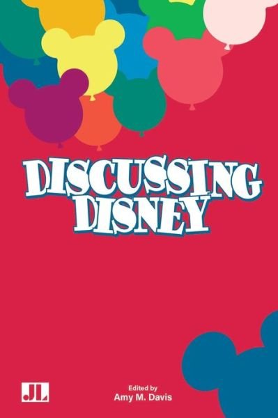 Cover for Discussing Disney (Paperback Book) (2019)