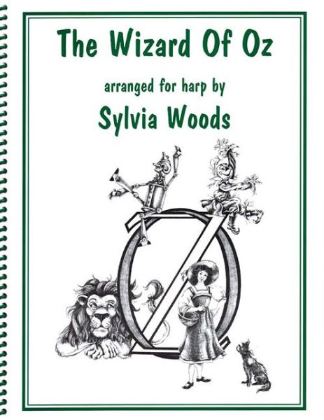 Cover for Sylvia Woods · The Wizard of Oz: Arranged for Harp (Paperback Book) [Spi edition] (2013)