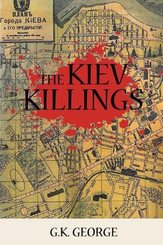 Cover for G. K. George · The Kiev Killings (Paperback Book) (2011)