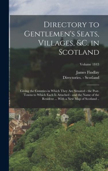 Cover for Directories. - Scotland · Directory to Gentlemen's Seats, Villages, &amp;C. in Scotland (Buch) (2022)