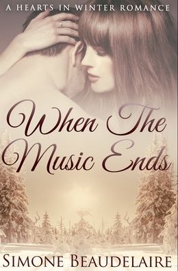 Cover for Simone Beaudelaire · When The Music Ends (Hardcover Book) (2021)