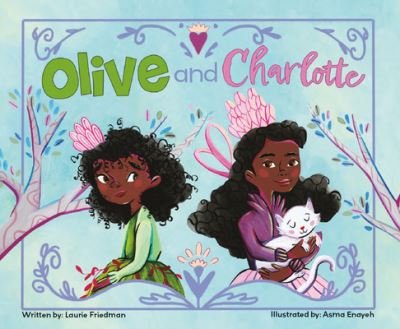 Cover for Laurie Friedman · Olive and Charlotte (Innbunden bok) (2023)