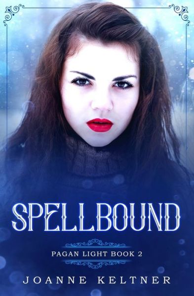 Cover for Joanne Keltner · Spellbound (Paperback Book) (2019)