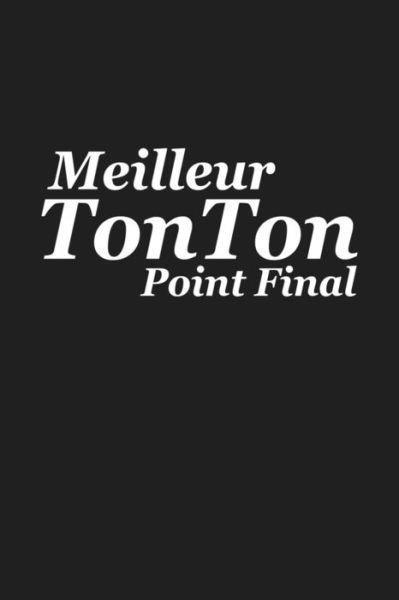 Cover for Coccinelle Publication · Meilleur Tonton Point Final (Paperback Bog) (2019)