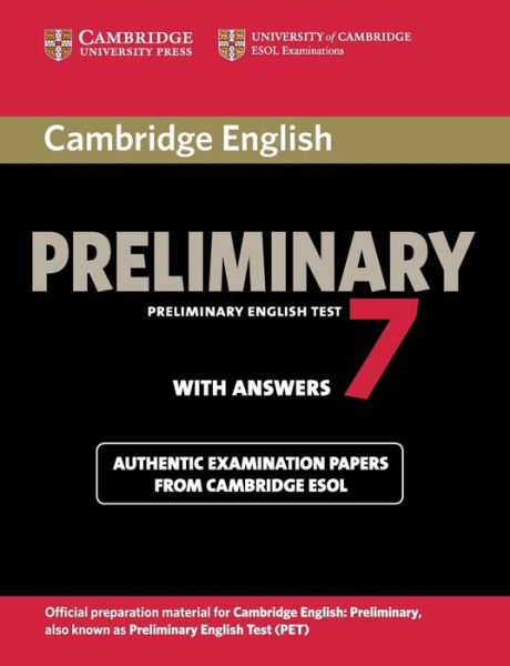 Cover for Cambridge ESOL · Cambridge English Preliminary 7 Student's Book with Answers - PET Practice Tests (Paperback Book) (2012)