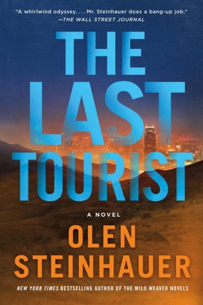 Cover for Olen Steinhauer · The Last Tourist (Paperback Book) (2021)