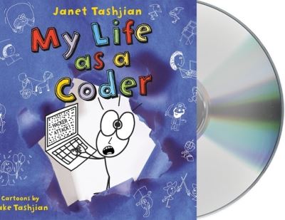 Cover for Janet Tashjian · My Life as a Coder (CD) (2020)