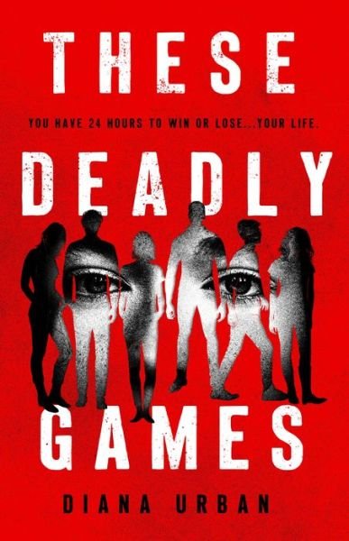 Cover for Diana Urban · These Deadly Games (Hardcover bog) (2022)