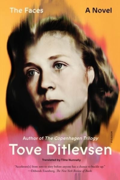 Cover for Tove Ditlevsen · The Faces: A Novel (Pocketbok) (2022)