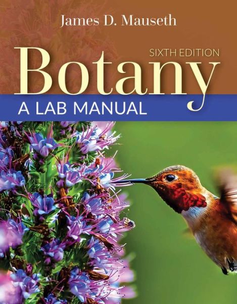 Cover for James D. Mauseth · Botany, Sixth Edition and Botany (Book) (2016)