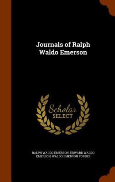 Cover for Ralph Waldo Emerson · Journals of Ralph Waldo Emerson (Hardcover Book) (2015)