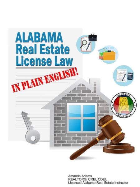 Cover for Amanda Adams · Alabama Real Estate License Law in Plain English (Paperback Book) (2018)