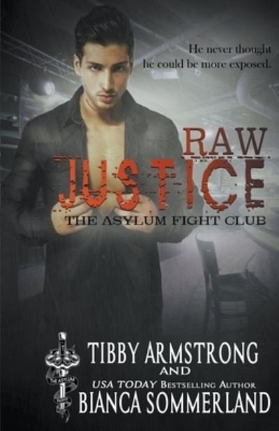 Cover for Tibby Armstrong · Raw Justice (Paperback Book) (2021)