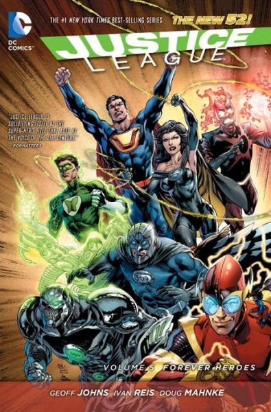 Cover for Geoff Johns · Justice League Vol. 5: Forever Heroes (The New 52) (Pocketbok) [52 Rev edition] (2015)