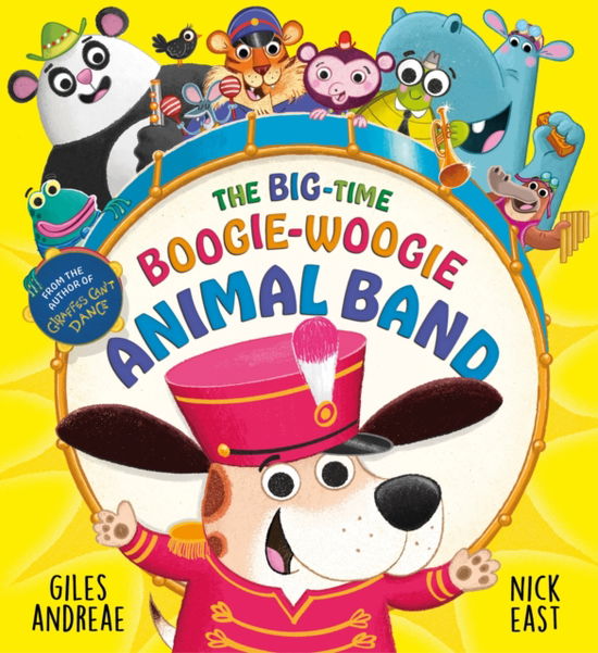 Cover for Giles Andreae · The Big-Time Boogie-Woogie Animal Band (Hardcover Book) (2025)