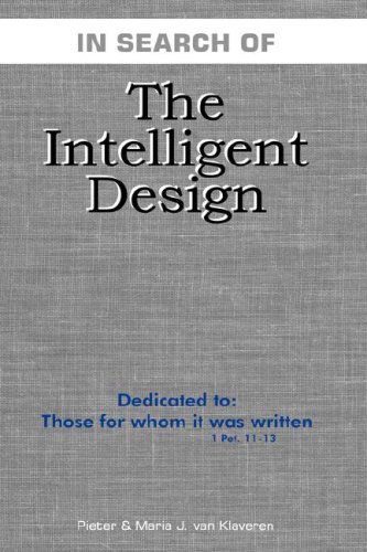 Cover for Rev Pieter Van Klaveren · The Intelligent Design (Hardcover Book) (2006)