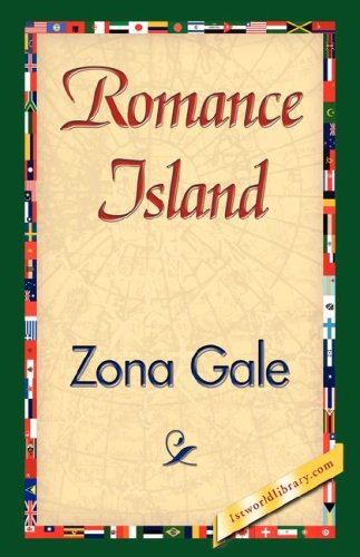 Cover for Zona Gale · Romance Island (Paperback Book) (2007)