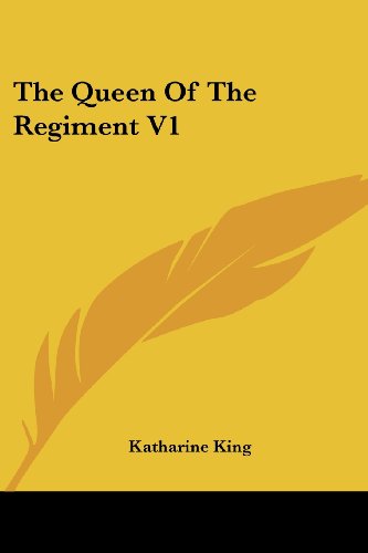 Cover for Katharine King · The Queen of the Regiment V1 (Paperback Book) (2007)