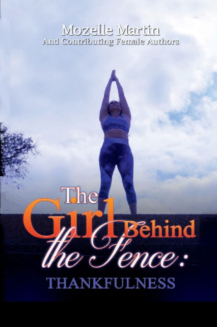 Cover for Mozelle Martin · Girl Behind the Fence (Paperback Book) (2022)