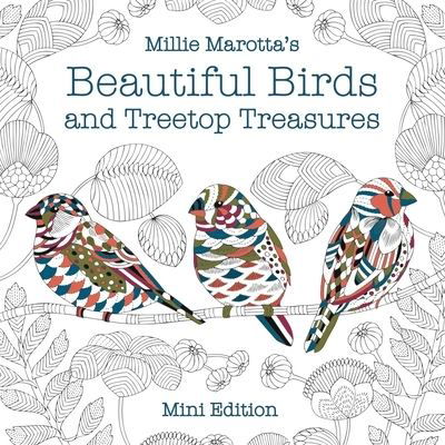 Cover for Millie Marotta · Millie Marotta's Beautiful Birds and Treetop Treasures: Mini Edition (Paperback Bog) (2020)