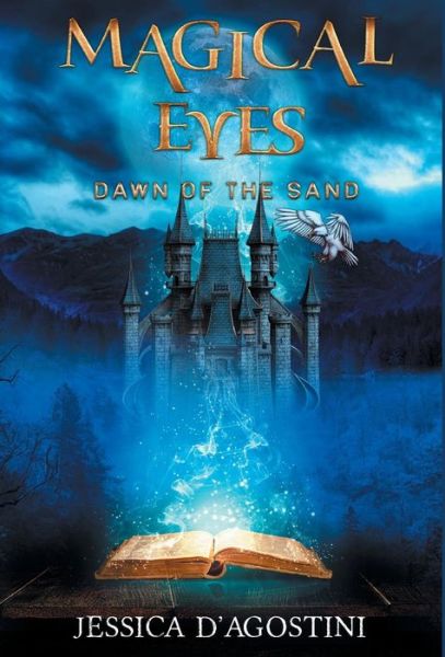 Cover for Jessica D'Agostini · Magical Eyes (Innbunden bok) (2017)
