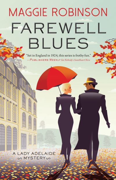 Cover for Maggie Robinson · Farewell Blues - Lady Adelaide Mysteries (Paperback Book) (2021)