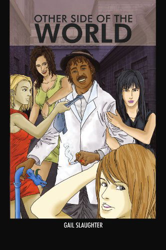 Cover for Gail Slaughter · Other Side of the World (Paperback Book) (2011)