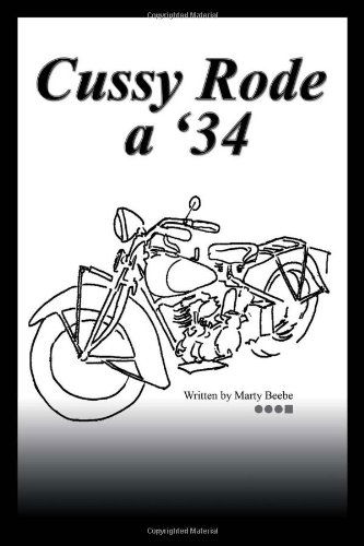 Cover for Marty Beebe · Cussy Rode a '34 (Paperback Bog) (2011)