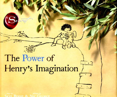 Cover for Skye Byrne · Power of Henry's Imagination (Hardcover Book) (2015)