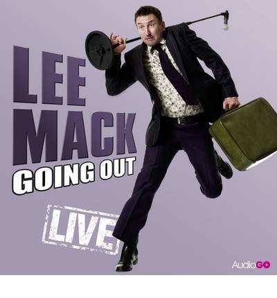 Going Out Live - Lee Mack - Musik - AudioGO Limited - 9781471327193 - 22 november 2012