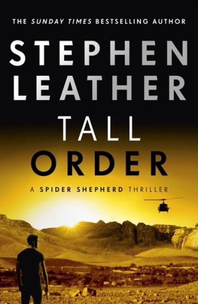 Cover for Stephen Leather · Tall Order: The 15th Spider Shepherd Thriller - The Spider Shepherd Thrillers (Paperback Bog) (2019)