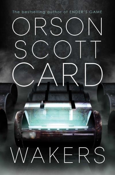 Cover for Orson Scott Card · Wakers - The Side Step Trilogy (Hardcover bog) (2022)