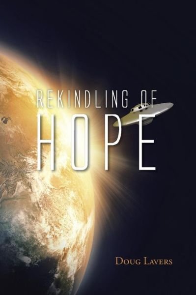 Cover for Doug Lavers · Rekindling of Hope (Paperback Book) (2014)
