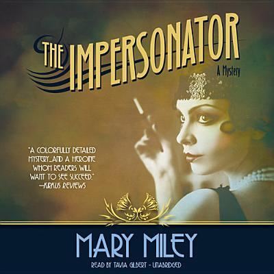 Cover for Mary Miley · The Impersonator (MP3-CD) (2013)