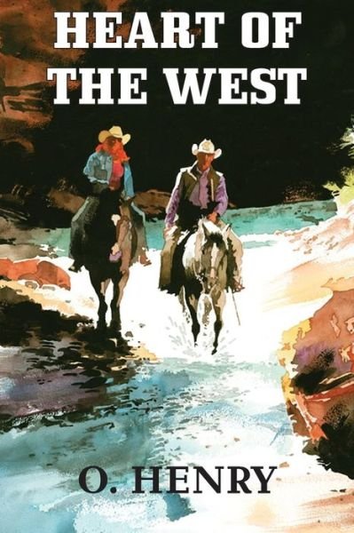 Cover for O. Henry · Heart of the West (Paperback Bog) (2014)