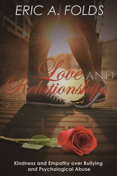 Cover for Eric a Folds · Love and Relationships (Taschenbuch) (2016)