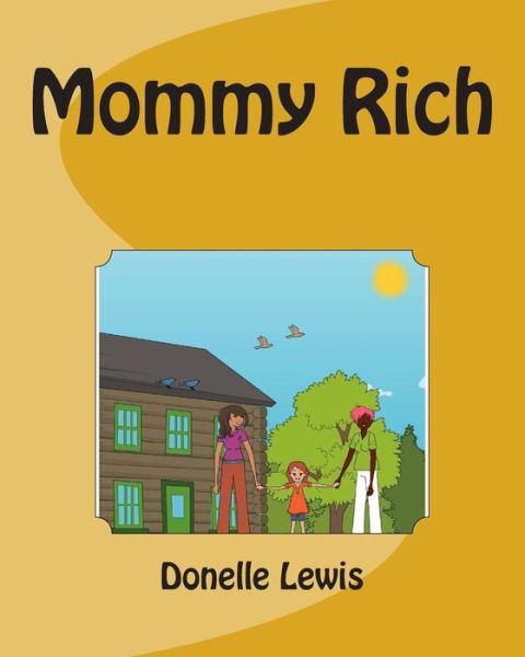 Cover for Donelle Lewis · Mommy Rich (Paperback Book) (2014)