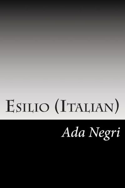 Cover for Ada Negri · Esilio (Italian) (Paperback Book) (2014)