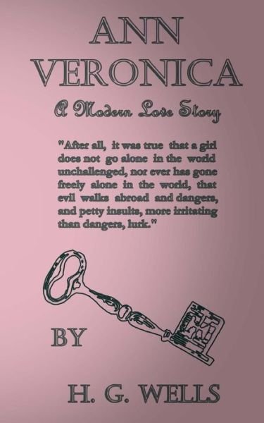 Cover for H G Wells · Ann Veronica: a Modern Love Story (Pocketbok) (2014)